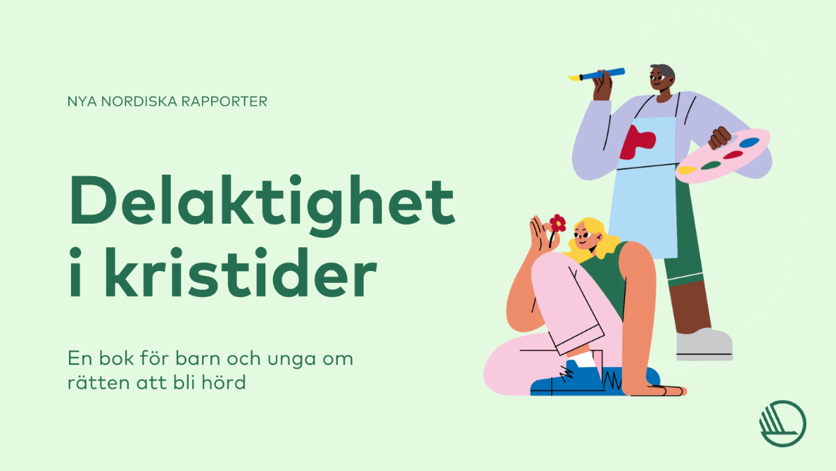Ljusgrön bild med texten Delaktighet i kristider och två tecknade personer