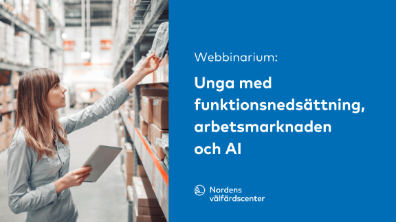 Webbinarium: Unga med funktionsnedsättning, arbetsmarknaden och AI. Bild på ung kvinna som sorterar på lager.
